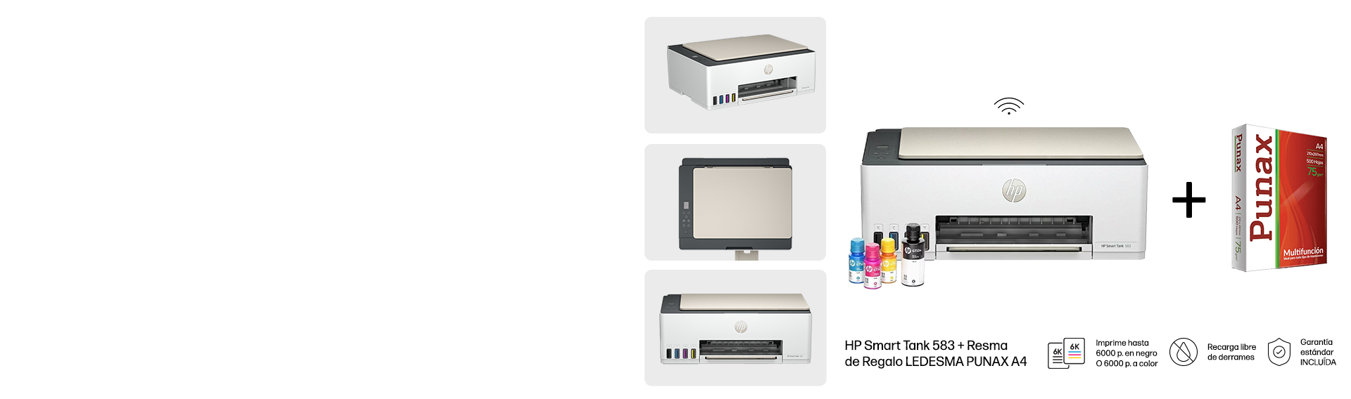 4 vistas de una HP Smart Tank 583 + Resma de Regalo LEDESMA PUNAX A4. Imprime hasta 6000 p. en negro o 6000 p. a color. Recarga libre de derrames. Garant&iacute;a est&aacute;ndar INCLU&Iacute;DA.